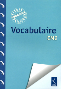 Fiches ressources - duplifiches CM2, Vocabulaire