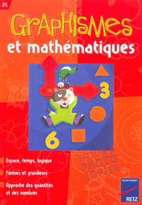 GRAPHISMES ET MATHEMATIQUES PS