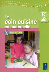 LE COIN CUISINE EN MATERNELLE (+ DVD)