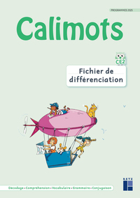 Calimots CE2 - Fichier de différenciation lecture et étude de la langue