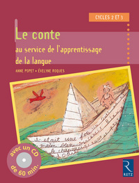 Le conte au service de l'apprentissage de la langue (+ CD audio)