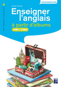 Enseigner l'anglais à partir d'albums CM1-CM2 + téléchargement
