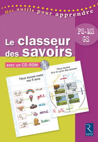 LE CLASSEUR DES SAVOIRS EN MATERNELLE + CD