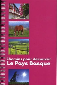 CHEMINS POUR DECOUVRIR LE PAYS BASQUE