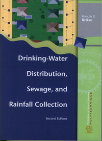 DRINKING-WATER DISTRIBUTION, SEWAGE AND RAINFALL COLLECTION (2ND ED.)