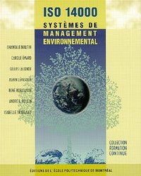 ISO 14000 SYSTEMES DE MANAGEMENT ENVIRONNEMENTAL