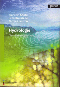 HYDROLOGIE. CHEMINEMENTS DE L'EAU (2. ED.)