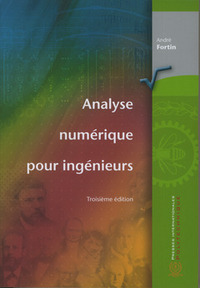 ANALYSE NUMERIQUE POUR INGENIEURS (3. ED.)