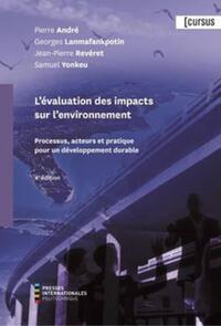 Évaluation des impacts sur l'environnement (L'), 4e éd.