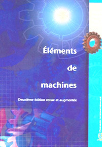 ELEMENTS DE MACHINES (2. ED.)