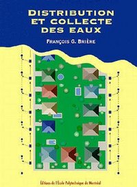 DISTRIBUTION ET COLLECTE DES EAUX