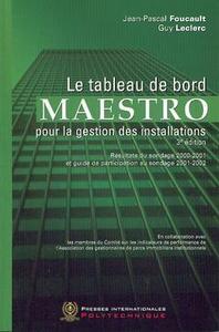 LE TABLEAU DE BORD DU MAESTRO POUR LA GESTION DES INSTALLATIONS 3  ED