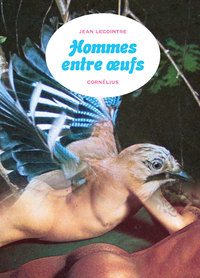 Hommes entre oeufs