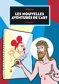 LES NOUVELLES AVENTURES DE L'ART