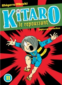 Kitaro le repoussant tome 11