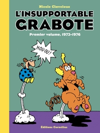 L'insupportable Grabote - Volume 1, 1973-1976