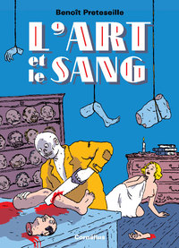 L'art et le sang