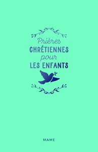 Prières chrétiennes pour les enfants