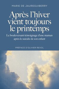 APRES L'HIVER, VIENT TOUJOURS LE PRINTEMPS