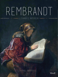 Rembrandt, l'Evangile intérieur