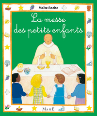 LA MESSE DES PETITS ENFANTS