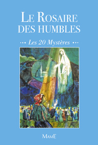 LE ROSAIRE DES HUMBLES NE