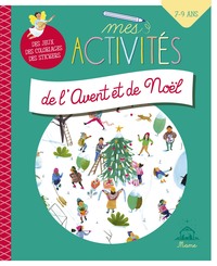 MES ACTIVITES DE L'AVENT ET NOEL (7-9 ANS)