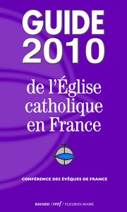 Guide 2010 de l'Eglise catholique en France