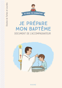 Je prépare mon baptême. Document du catéchiste