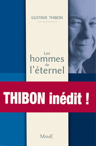 LES HOMMES DE L'ETERNEL - CONFERENCES AU GRAND PUBLIC (1940-1985)