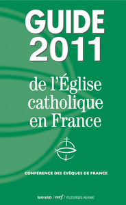 GUIDE DE L'EGLISE CATHOLIQUE EN FRANCE