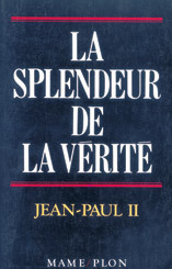 LA SPLENDEUR DE LA VERITE