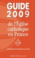 GUIDE 2009 DE L'EGLISE CATHOLIQUE EN FRANCE - VERSION LIBRAIRE