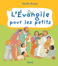 L'EVANGILE POUR LES PETITS
