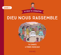 CD Dieu nous rassemble - Année 3