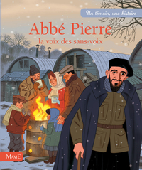 ABBE PIERRE. LA VOIX DES SANS-VOIX