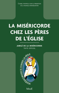 LA MISERICORDE CHEZ LES PERES DE L'EGLISE