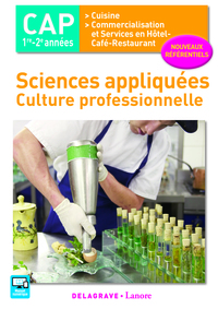 Sciences appliquées - Culture professionnelle CAP Cuisine et CSHCR (2017) - Pochette élève