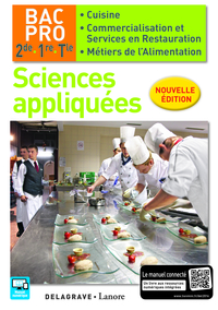 Sciences appliquées  2de, 1re, Tle Bac Pro Cuisine, Livre de l'élève