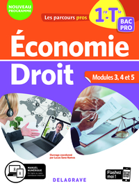 Economie Droit - Les parcours pro - Modules 3 à 5 - 1re, Tle Bac Pro, Cahier d'exercices