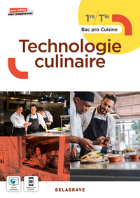 Technologie culinaire 1re, Tle Bac Pro Cuisine, Pochette de l'élève