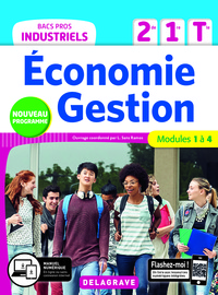 Economie Gestion - Modules 1 à 4 - Bac Pro Industriel, Pochette de l'élève