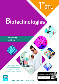 Biotechnologies 1re STL, Livre de l'élève