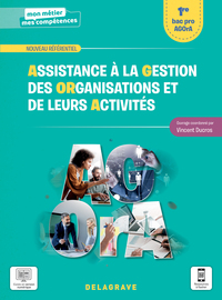 Assistance à la Gestion des Organisations et de leurs Activités 1re Bac Pro AGOrA, Pochette de l'élève