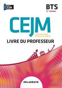 Culture économique, juridique et managériale (CEJM) 1re année BTS (2020) - Pochette - Livre du professeur