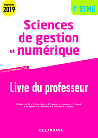 Sciences de gestion et numérique 1re STMG, Livre du professeur