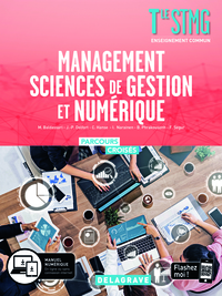 Management, Sciences de gestion et numérique - Parcours Croisés Tle STMG Enseignement commun, Livre de l'élève