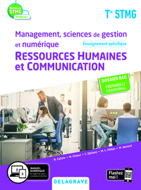Management, Sciences de gestion et numérique - Ressources Humaines et communication - Réseaux STMG manuel Tle STMG Enseignement spécifique, Livre de l'élève 