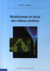 Modélisation et calcul des milieux continus