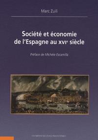 Société et économie de l'Espagne au XVIe siècle